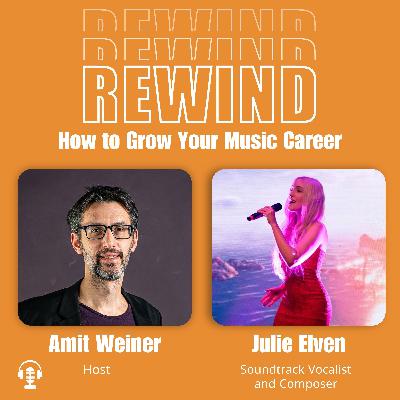09 | How to Become a Successful Vocalist for Video Games and Films? With Julie Elven 09 | How to Become a Successful Vocalist for Video Games and Films? With Julie Elven