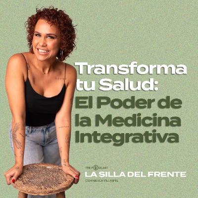 Transforma tu Salud: El Poder de la Medicina Integrativa