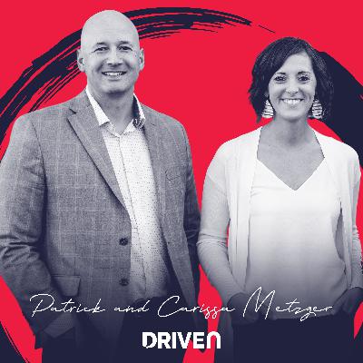 Episode 113: Patrick and Carissa Metzger Episode 113: Patrick and Carissa Metzger