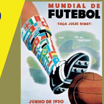 Episodio 58 Brasil 1950 / El Maracanazo Episodio 58 Brasil 1950 / El Maracanazo