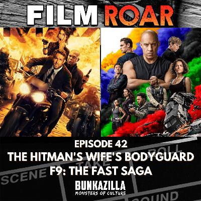 F9: The Fast Saga & The Hitman's Wife's Bodyguard