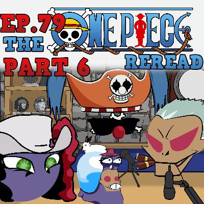 Scryer's Room Ep. 79: One Piece Part 6 Scryer's Room Ep. 79: One Piece Part 6