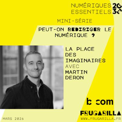 Rediriger - E01 La place des imaginaires avec Martin Deron Rediriger - E01 La place des imaginaires avec Martin Deron