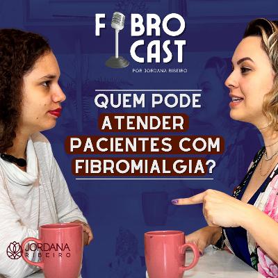 Quem pode atender pacientes com fibromialgia para viverem sem dores e sem remédios? #reprise