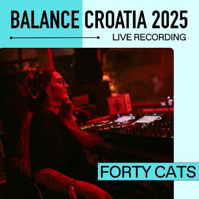 Forty Cats: Live from Balance Croatia 2025