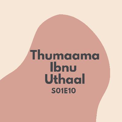 Thumaama Ibnu Uthaal S01E10 Thumaama Ibnu Uthaal S01E10