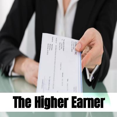 115 - The higher earner. Collect your paycheck proudly!