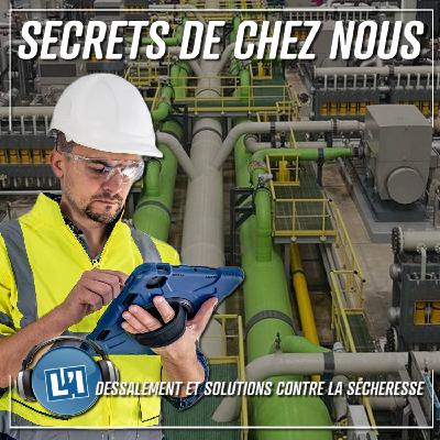 ZOOM SUR LE DESALEMENT ET LES SOLUTIONS CONTRE LA SÉCHERESSE ZOOM SUR LE DESALEMENT ET LES SOLUTIONS CONTRE LA SÉCHERESSE