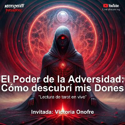 🔥De la Oscuridad a la Luz: Cómo descubrí mis Dones 🌟 | #MusicalmenteParanormal