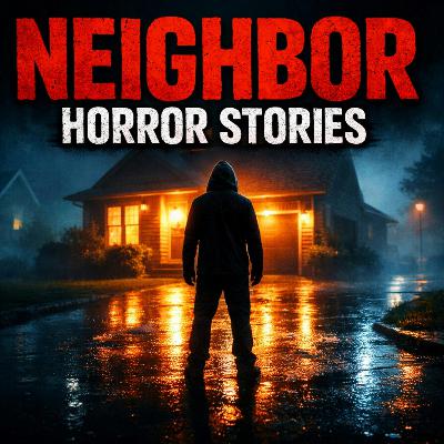 8 True Neighbor Horror Stories | I Found Out Too Late Who Lived Next Door 😱 That Will Ruin Quiet Neighborhoods 8 True Neighbor Horror Stories | I Found Out Too Late Who Lived Next Door 😱 That Will Ruin Quiet Neighborhoods