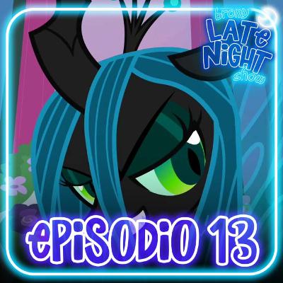 Episodio 13: Reina Chrysalis y su poder del amor puro