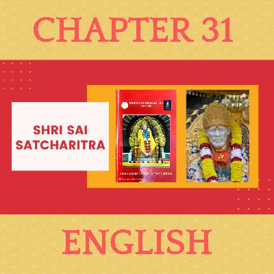 Shr Sai SatCharitra Chapter 31 Audio in English