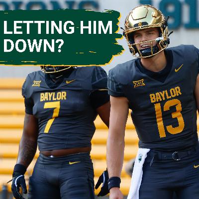 PANIC: Baylor LET DOWN Sawyer Robertson In Week 2, Heisman Campaign VANISHING Before Arizona State?
