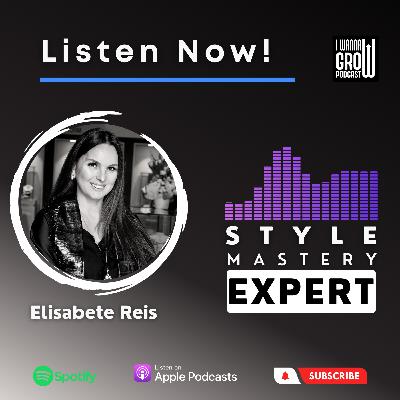 Ep17: Style, Sophistication, and Confidence: The Glam Your Image Podcast