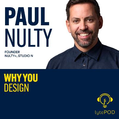 Why You Design - Paul Nulty