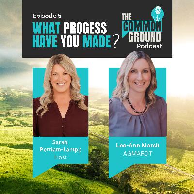 What progress has The Common Ground made so far? What progress has The Common Ground made so far?