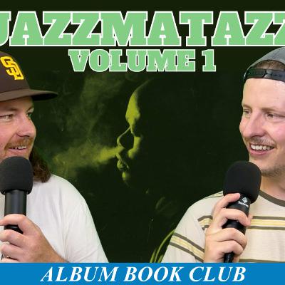 "Jazzmatazz Volume 1" by Guru - Album Book Club - Ep. 4