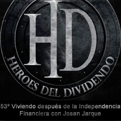 53º Programa HD - Viviendo después de la Independencia Financiera con Josan Jarque 53º Programa HD - Viviendo después de la Independencia Financiera con Josan Jarque