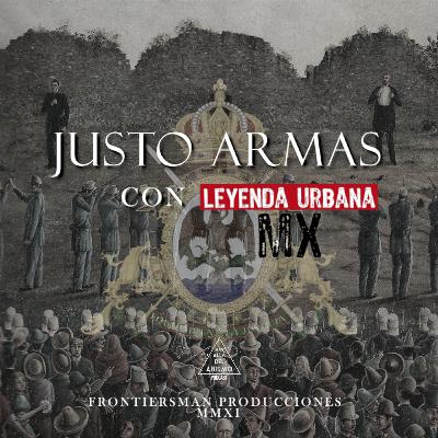 La verdad sobre la muerte del emperador Maximiliano; El mito de Justo Armas - Con Leyenda Urbana MX