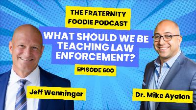 Jeff Wenninger: What Should We Be Teaching Law Enforcement?