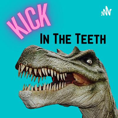 Kick In The Teeth (Trailer) Kick In The Teeth (Trailer)