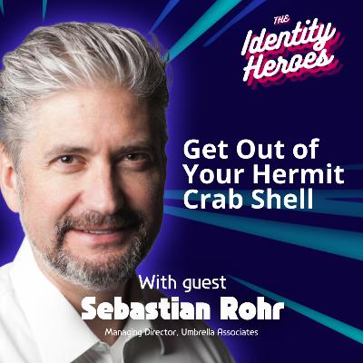 #2 - Building an Identity Career: Networking, Overcoming Setbacks & Finding Open Doors (with Sebastian Rohr)