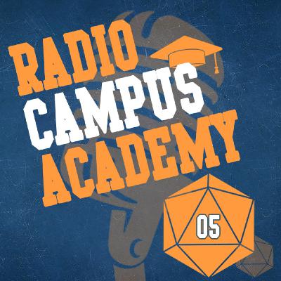 RADIO CAMPUS ACADEMY #05 - Le Drama et le Play to lose (avec Volsung de 2d6+cool)