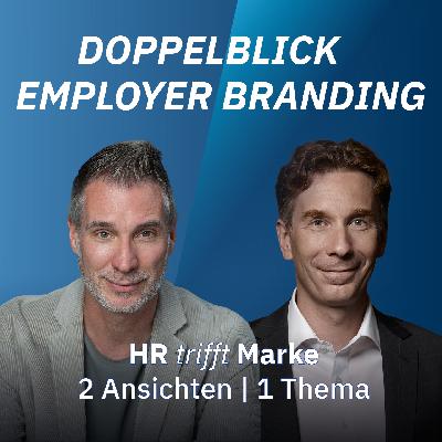 Einstellungsstopp, Unsicherheit und trotzdem eine starke Arbeitgebermarke? (Folge 13)