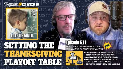 Setting the Thanksgiving Table with CIAC playoff scenarios (S6 E11)