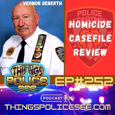 Homicide Case File Review - Vernon Geberth