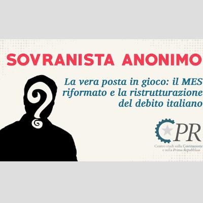 #7 La vera posta in gioco: il Mes riformato e la ristrutturazione del debito italiano