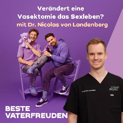 Verändert eine Vasektomie das Sexleben? – mit Dr. Nicolas von Landenberg Verändert eine Vasektomie das Sexleben? – mit Dr. Nicolas von Landenberg