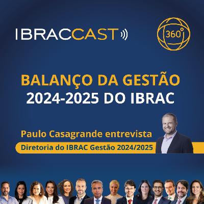 IBRACCAST – Balanço da Gestão 2024-2025 do IBRAC