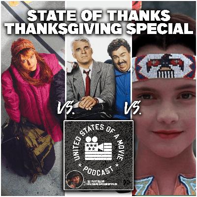 (Monday Rewind) State of Thanks - Thanksgiving Special - Home for the Holidays vs Addams Family Values vs Planes Trains and Automobiles (Monday Rewind) State of Thanks - Thanksgiving Special - Home for the Holidays vs Addams Family Values vs Planes Trains and Automobiles