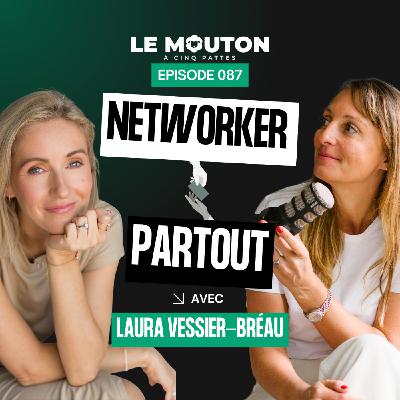 #EP87 Se vendre est un ART : les secrets d'une freelance à Dubaï avec Laura Vessier-Bréau