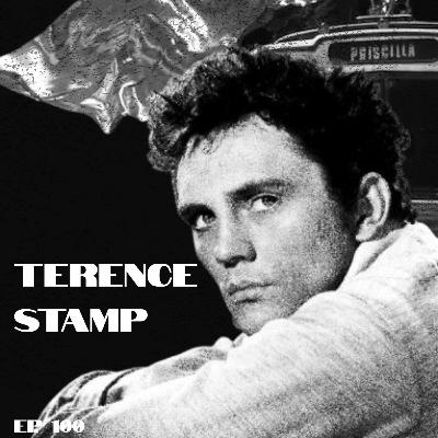 ep. 100 | Terence Stamp ep. 100 | Terence Stamp