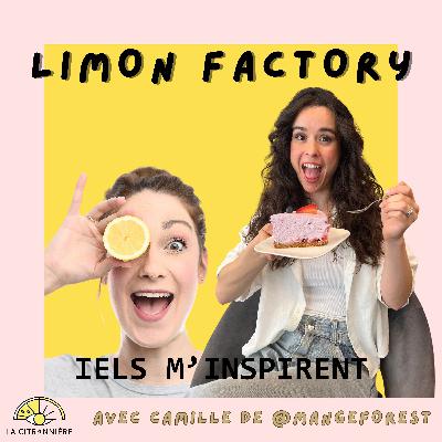 MangeForest X Limon Factory - Elle m’inspire !