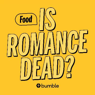 Food and Romance