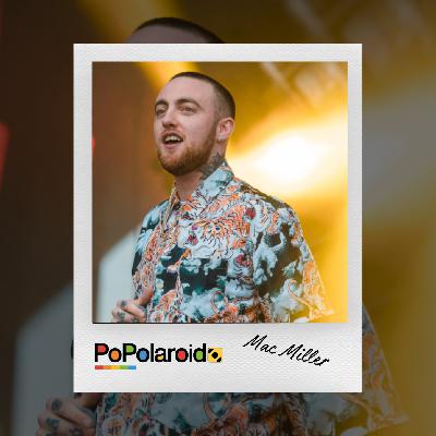 PoPolaroid - Mac Miller - 24/09/2025