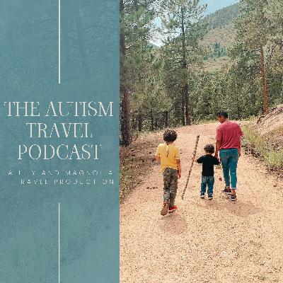 You're Autistic and you TRAVEL?!?