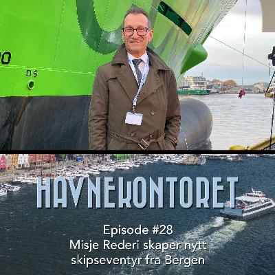 Ep. #28 - Misje Rederi skaper nytt skipseventyr fra Bergen Ep. #28 - Misje Rederi skaper nytt skipseventyr fra Bergen