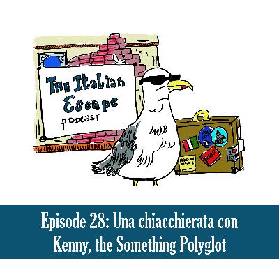 28 - Una chiacchierata con Kenny, the Something Polyglot | Do I need a native speaker as my language teacher? 28 - Una chiacchierata con Kenny, the Something Polyglot | Do I need a native speaker as my language teacher?
