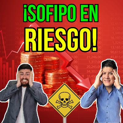 350. Una SOFIPO NO presenta su información ¿está en RIESGO de quebrar?