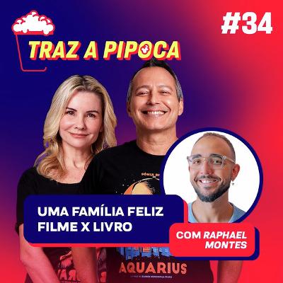 Episódio 34 - Por que "Uma Família Feliz" vai te surpreender? Raphael Montes explica Episódio 34 - Por que "Uma Família Feliz" vai te surpreender? Raphael Montes explica
