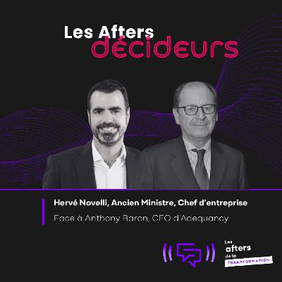 #121 - Agilité, emploi, entrepreneuriat : regard d’Hervé Novelli sur les mutations du travail