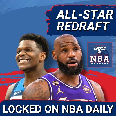 Redrafting the NBA All-Star Teams & Fixes to the Weekend We Want to See Redrafting the NBA All-Star Teams & Fixes to the Weekend We Want to See