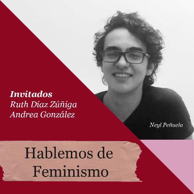 La sangre de tus venas - Tercer Episodio (Hablando sobre Feminismo)