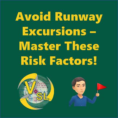 Runway Excursions, Non-Standard Climb Gradients, and Weather Radar Tips