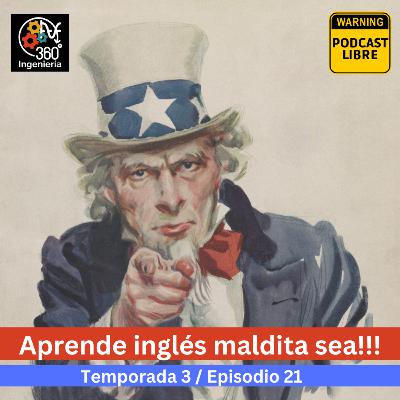 21 Aprende inglés maldita sea!!!!!