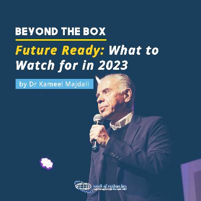 Future Ready: What to Watch for in 2023